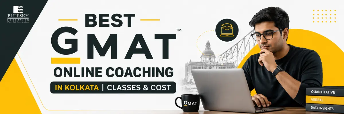 Best GMAT Online Coaching in Kolkata | Classes & Cost