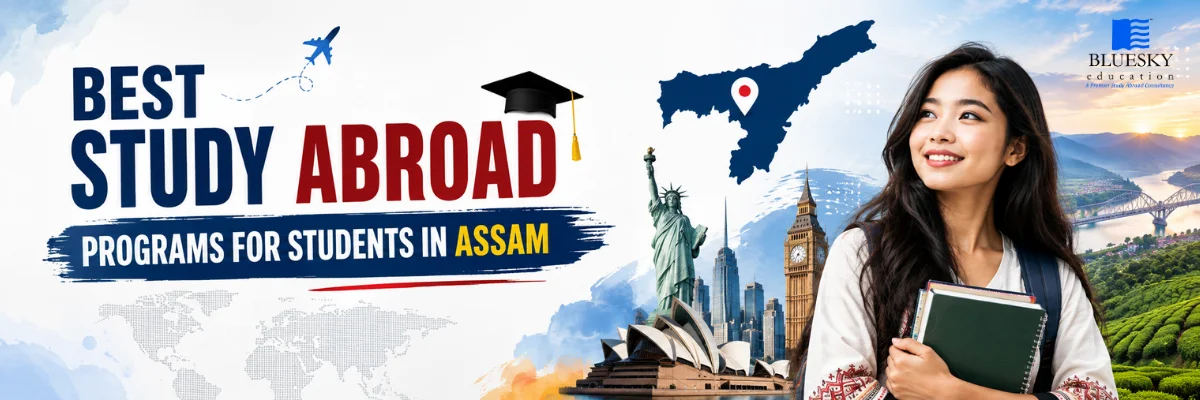 Best Study Abroad Programs for Students in Assam