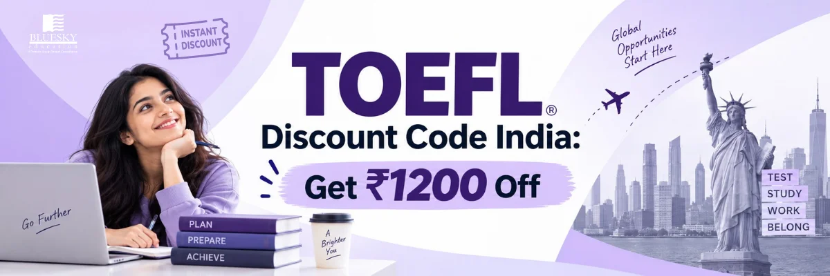 TOEFL Discount Code India: Get ₹1200 Off