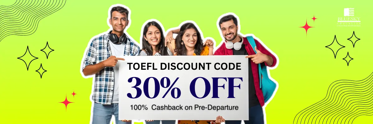 TOEFL Discount Code: TOEFL Exam Fees & TOEFL Training Cost