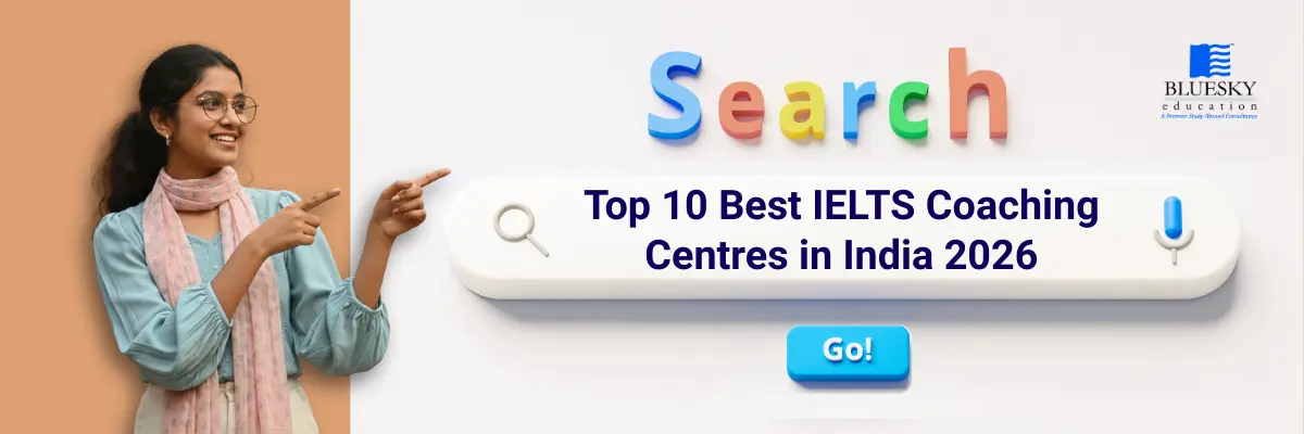 Top 10 Best IELTS Coaching Centres in India 2026